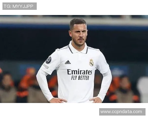 阿扎尔与皇马续约传闻再起，球迷纷纷期待大牌球星留守贝尔纷跌落神坛